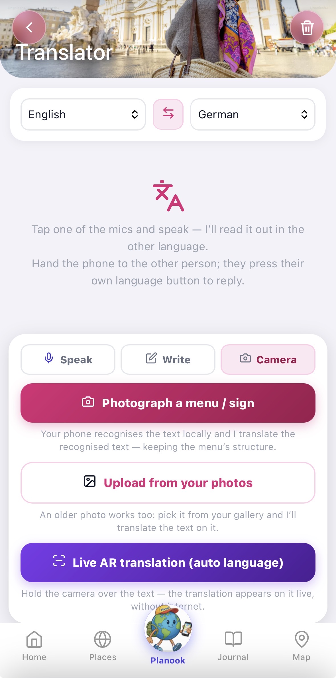 Two-way translator: pick the two languages and speak, write, or use the camera — photograph a menu or sign, or hold the camera over text for live AR translation